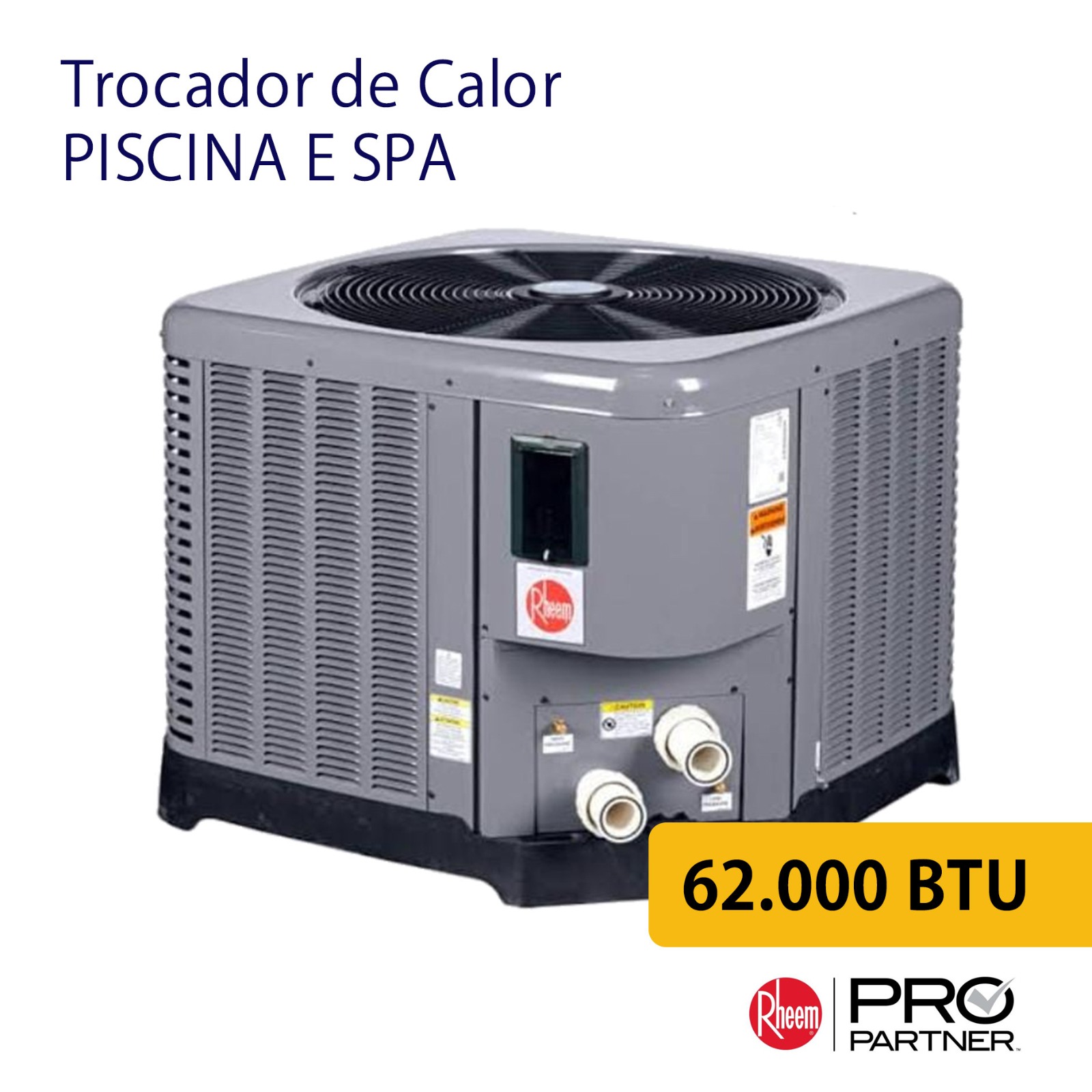 BOMBA DE CALOR RHEEM 62.000 BTU (60 À 80M³)